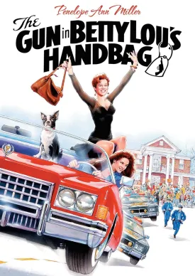 The Gun in Betty Lous Handbag
